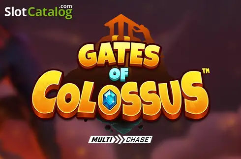 Gates of Colossus MultiChase